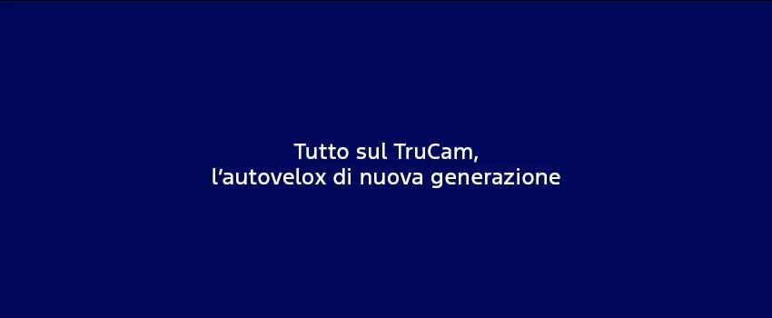 Tutto Sul Trucam L’Autovelox Di Nuova Generazione